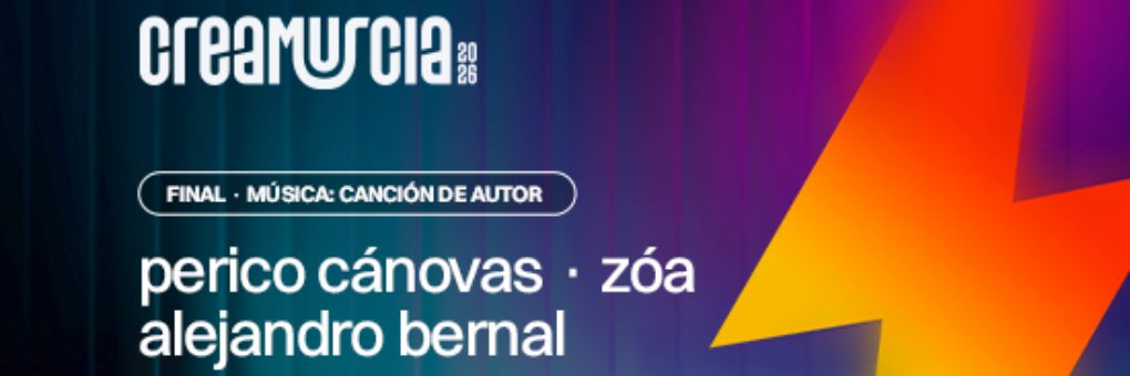 FINAL CREAMURCIA 2025 CANCIÓN DE AUTOR (Artista invitado: Kiko Veneno)