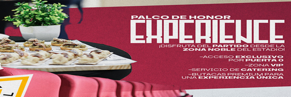 ¡EXPERIENCIA PALCO DE HONOR PREMIUM EN EL ESTADIO!