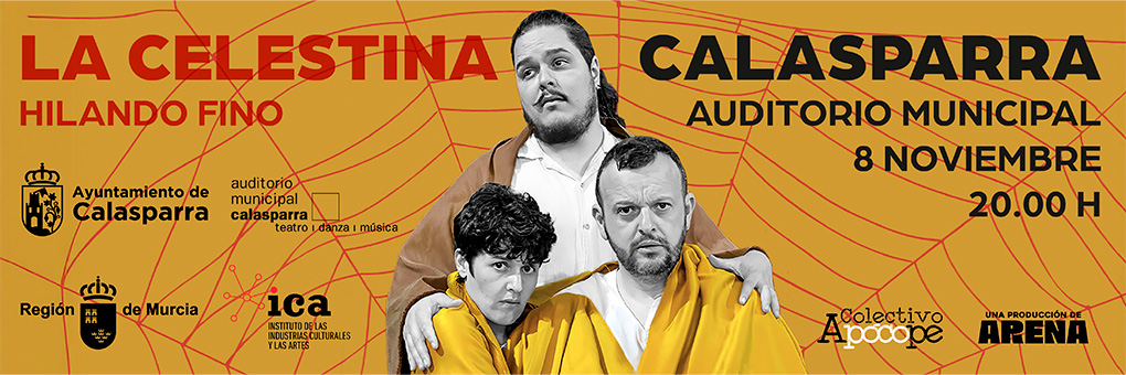 La Celestina: hilando fino