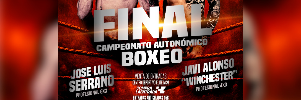 FINAL DEL CAMPEONATO AUTONÓMICO DE BOXEO