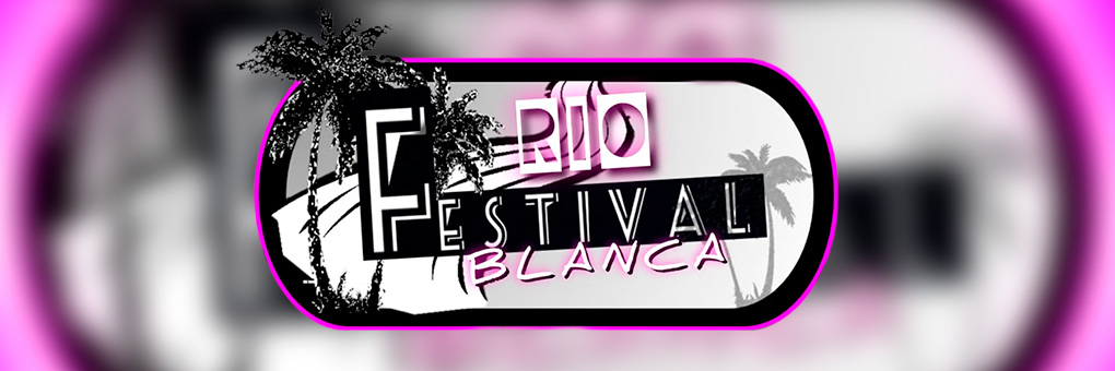 Río-Festival Blanca