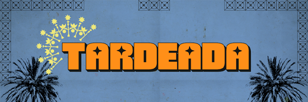 TARDEADA