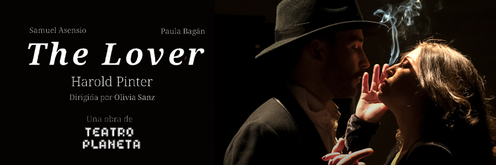 THE LOVER - ESPACIO LA HIGUERA