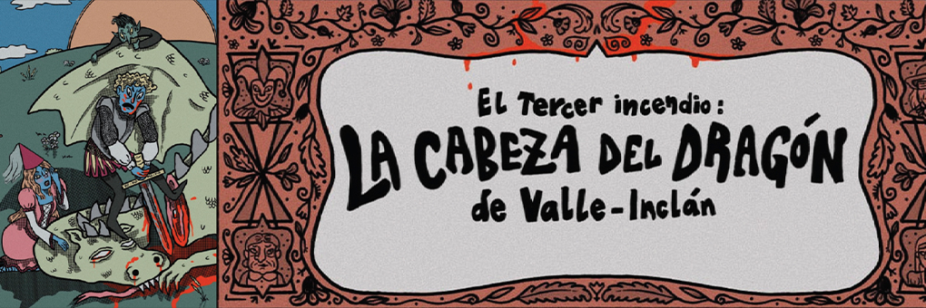 LA CABEZA DEL DRAGÓN - ESPACIO LA HIGUERA