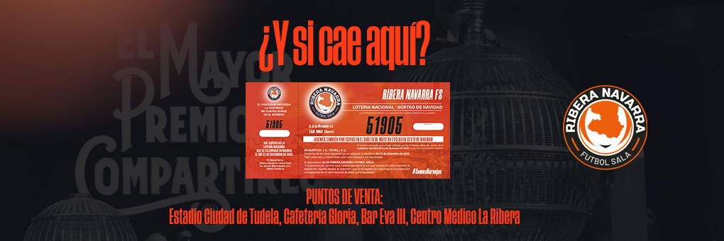 LOTERÍA DE NAVIDAD RIBERA NAVARRA