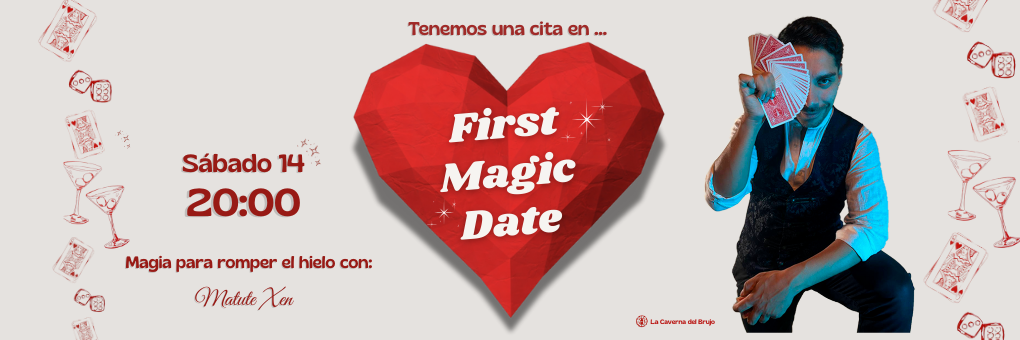 Magic First Date