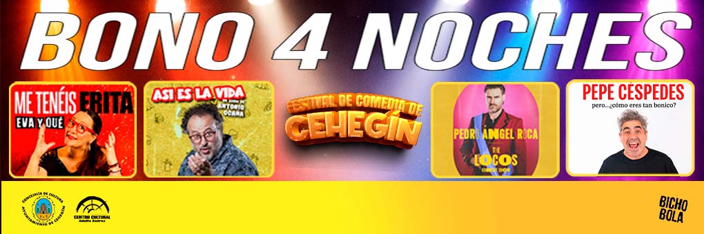 BONO 4 NOCHES EN CEHEGÍN