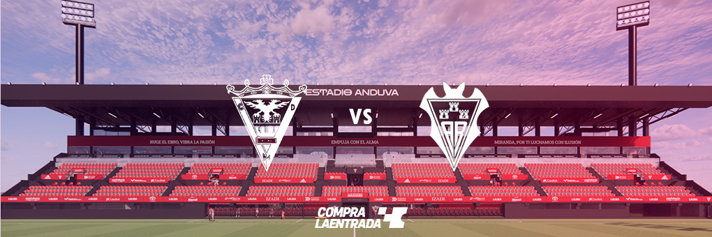 PREVENTA ENTRADAS  CD MIRANDES- ALBACETE BP