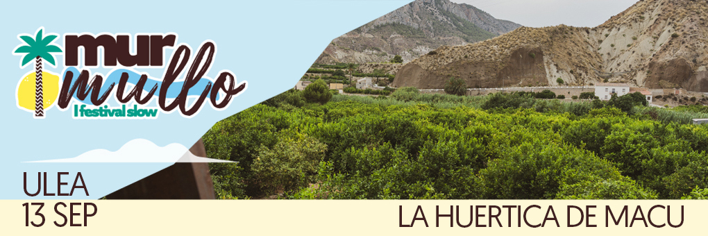 VISITA GUIADA A LA HUERTICA DE MACU