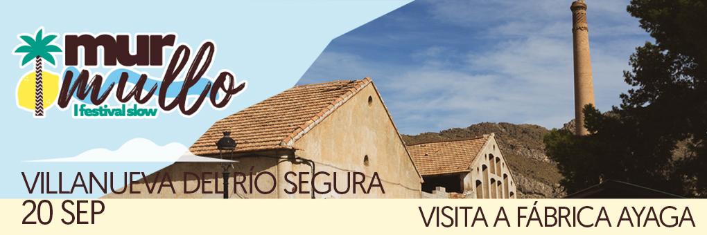 VISITA GUIADA A LA ANTIGUA FÁBRICA AYAGA