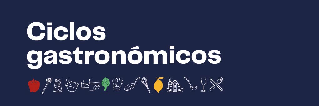 MURCIA DESDE SU SABOR - CICLO GASTRONÓMICO
