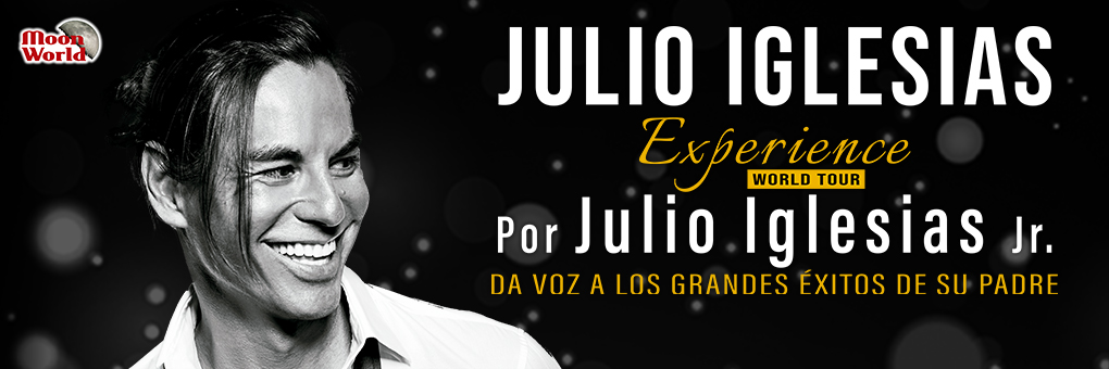 JULIO IGLESIAS EXPERIENCE POR JULIO IGLESIAS JR